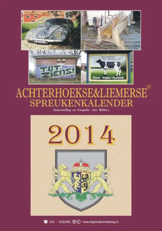 Achterhoekse & Liemerse spreukenkalender / 2014