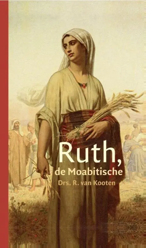 Ruth, de Moabitische
