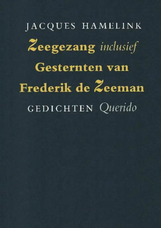 Zeegezang, inclusief gesternten van Frederik de zeeman