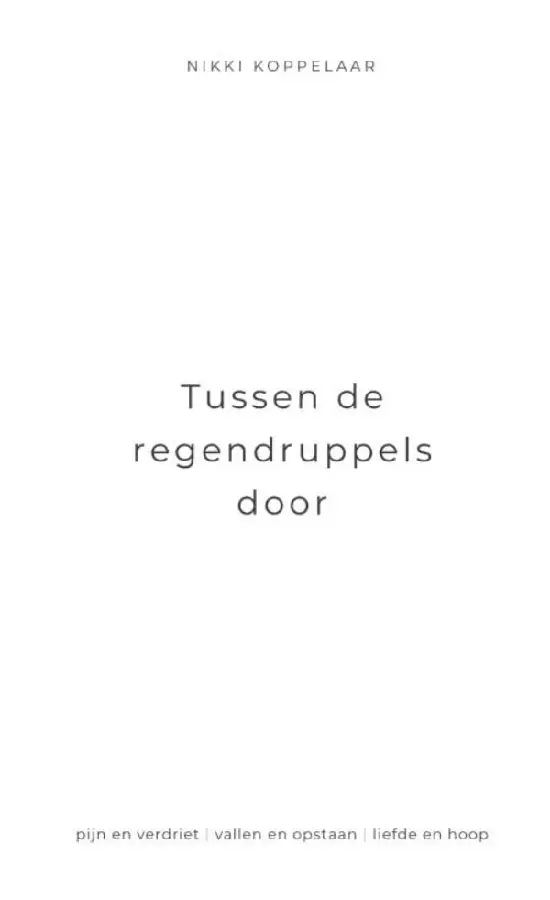 Tussen de regendruppels door