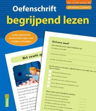 Oefenschrift begrijpend lezen / Groep 5 3de leerjaar