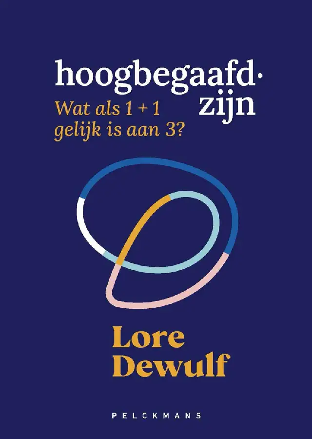 Hoogbegaafd zijn