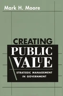 Creating Public Value