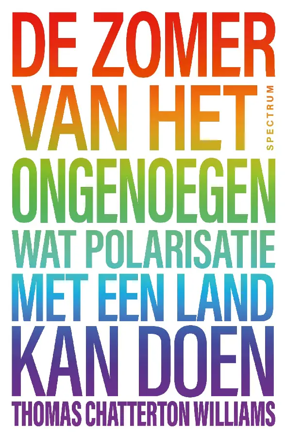 De zomer van het ongenoegen