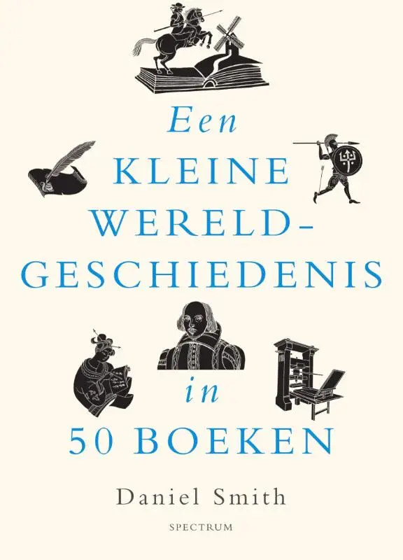 Een kleine wereldgeschiedenis in 50 boeken