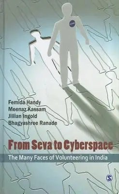 From Seva to Cyberspace: The Many Faces of Volunteering in India