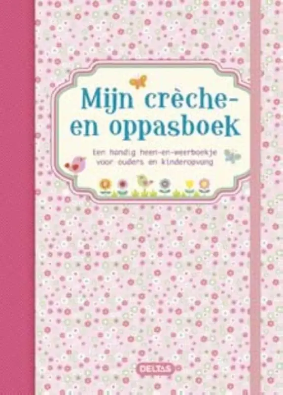 Mijn crèche- en oppasboek