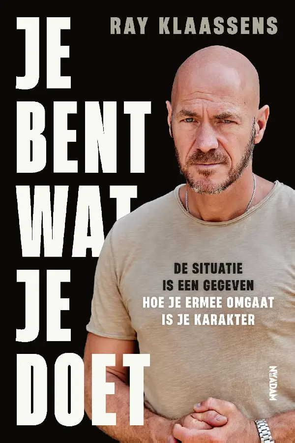 Je bent wat je doet