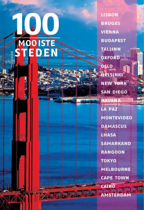100 Mooiste steden van de wereld