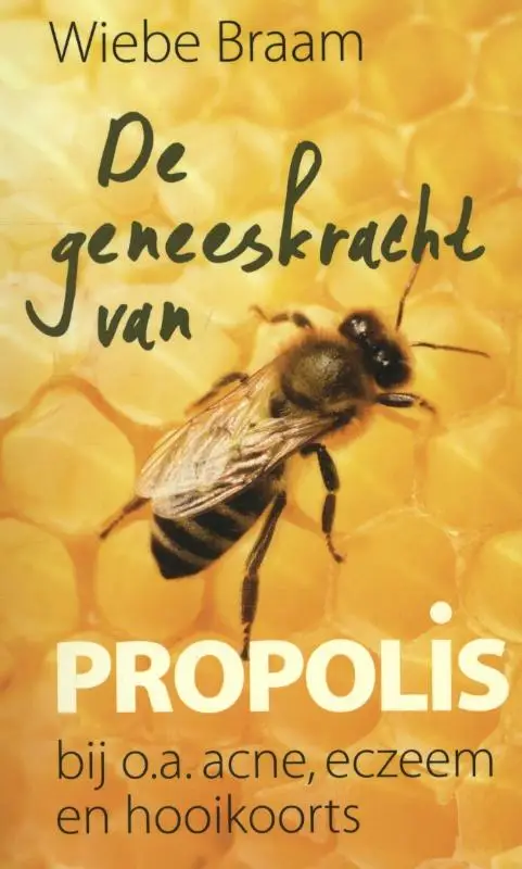 Geneeskracht van propolis