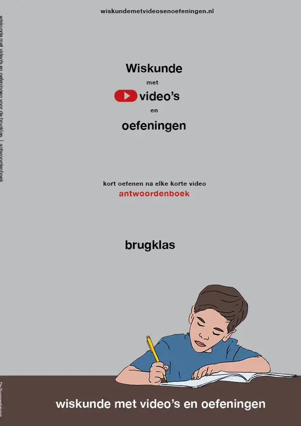 Wiskunde met video's en oefeningen brugklas